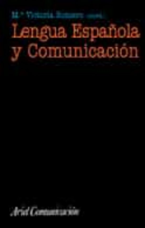 Lengua Española Y Comunicación