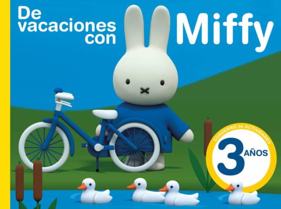 De Vacaciones Con Miffy - 3 Años