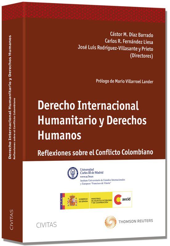 Derecho Internacional Humanitario Y Derechos Humanos: Reflexiones Sobr
