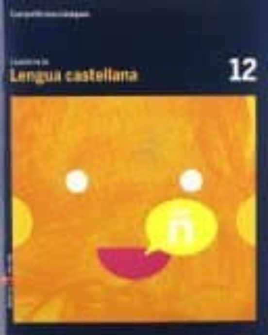 Cuaderno Lengua Castellana Competencies Basiques 12