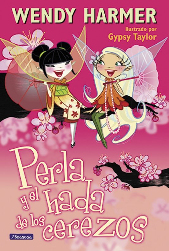 Perla. Perla Y El Hada De Los Cerezos. Perla 12