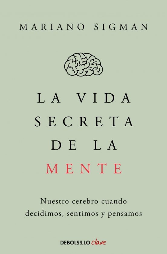 La Vida Secreta De La Mente