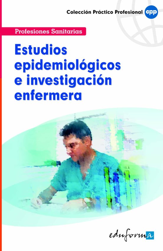 Estudios Epidemiológicos E Investigación Enfermera