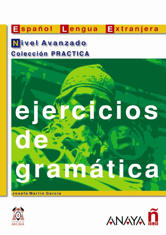 Ejercicios De Gramática. Nivel Avanzado
