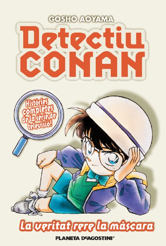Detectiu Conan 6: La Veritat Rera la Màscara