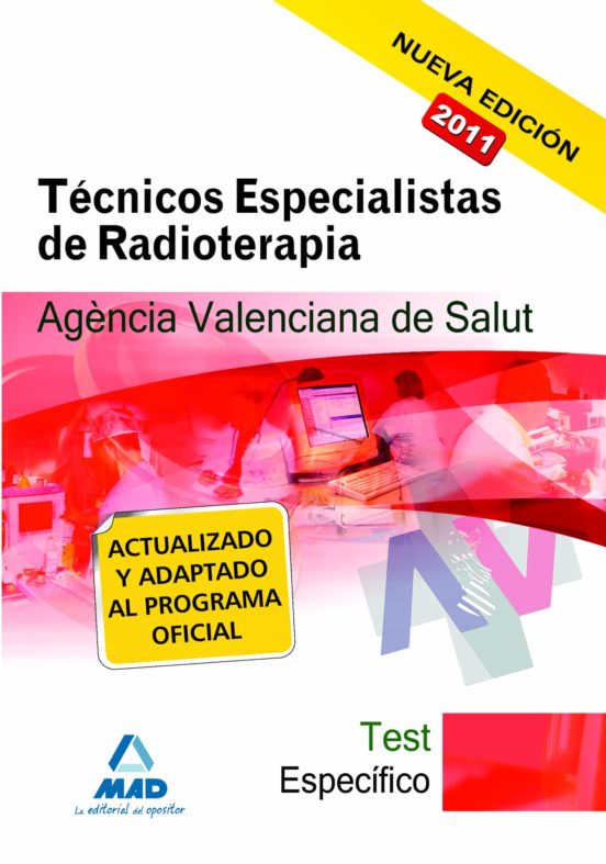 Tecnicos Especialistas De Radioterapia De La Agencia Valenciana De Sal