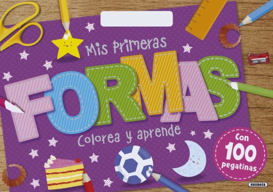 Mis Primeras Formas Colorea Y Aprende