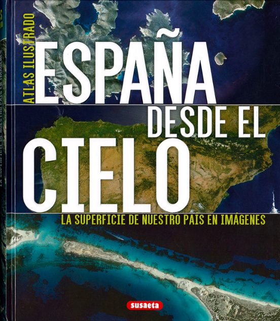 España Desde El Cielo