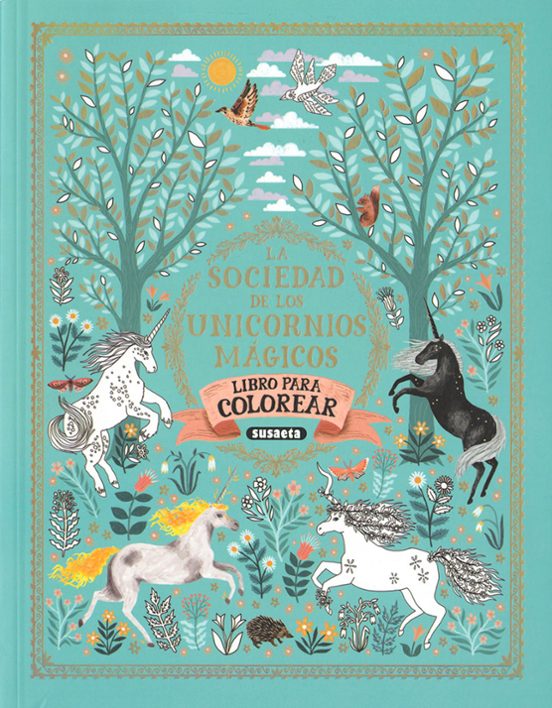 La Sociedad De Los Unicornios Mágicos. Libro De Colorear