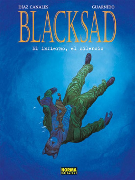 Blacksad Vol. 4: El Infierno el Silencio