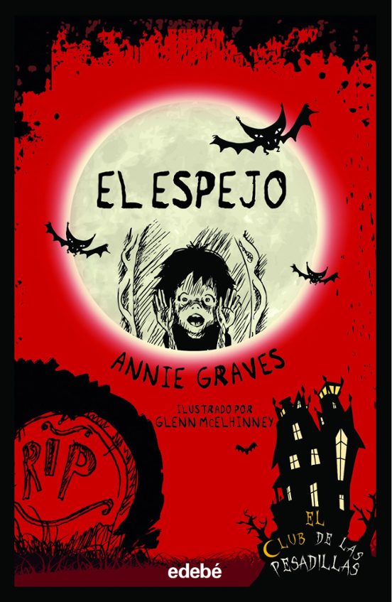 El Club De Las Pesadillas 2. El Espejo
