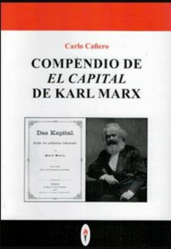 Compendio De El Capital De Karl Marx