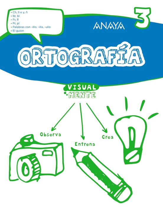 Ortografía 3. 2º Educacion Primaria Ed 2017