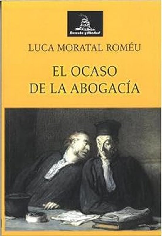 Ocaso De La Abogacía