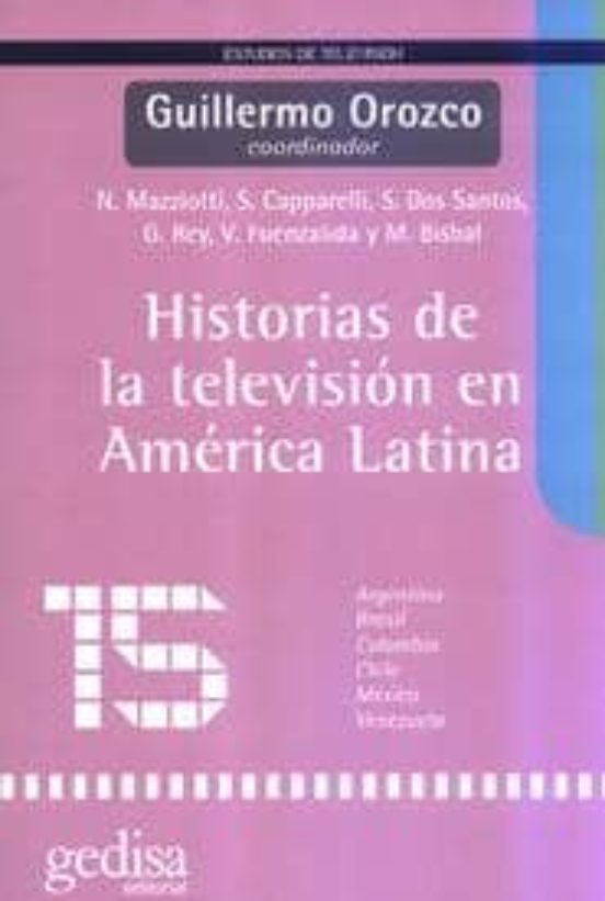 Historias De La Televisión En América Latina
