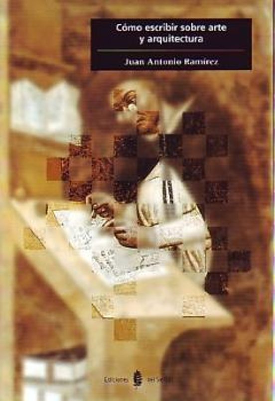 Como Escribir Sobre Arte Y Arquitectura: Libro De Estilo E Introd Ucci