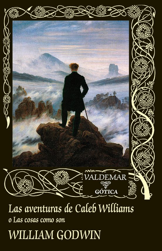 Las Aventuras De Caleb Williams O Las Cosas Como Son