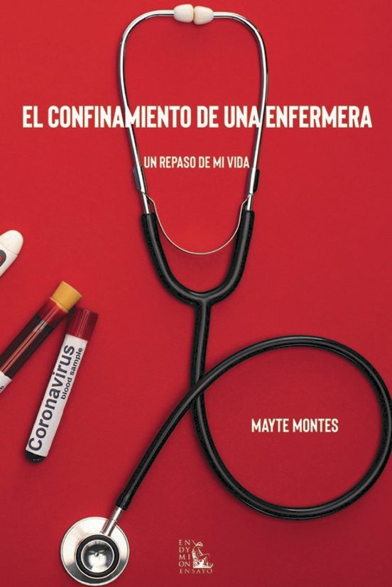 El Confinamiento De Una Enfermera