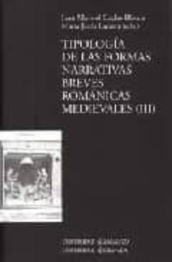 Tipología de las formas narrativas breves románicas medievales