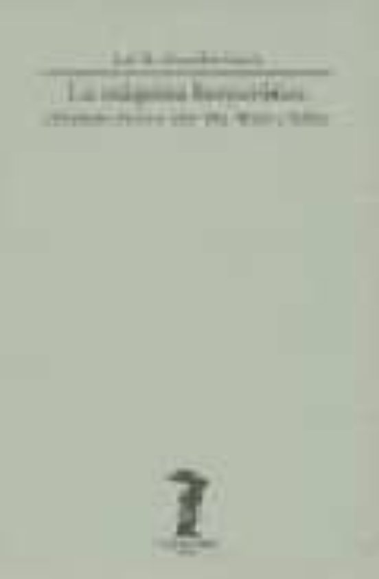 La Maquina Burocratica: Afinidades Electivas Weber-kafka