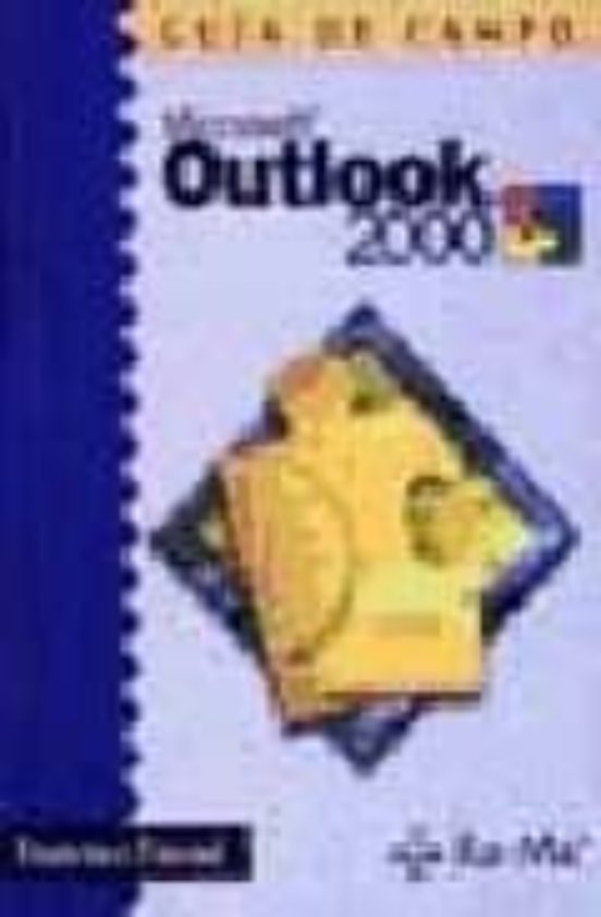 Guia De Campo: Outlook 2000