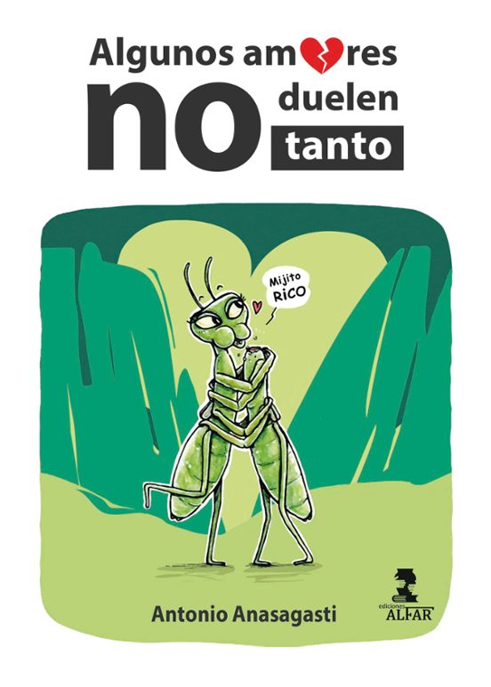 Algunos Amores No Duelen Tanto
