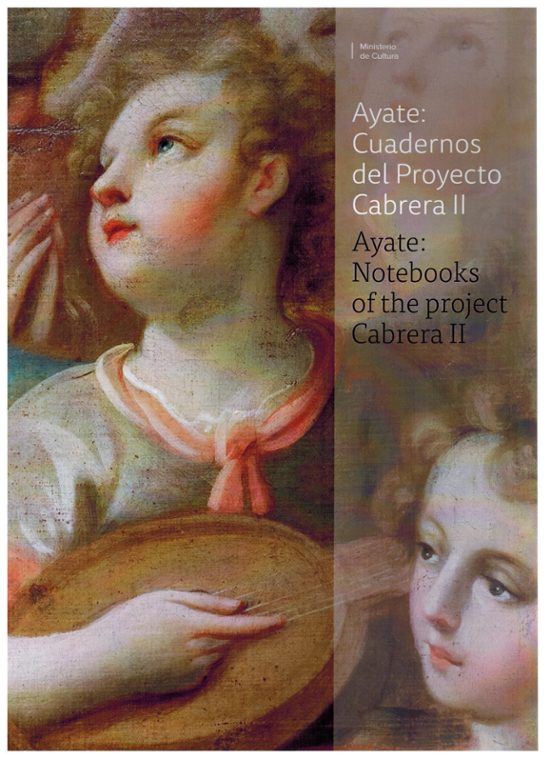 Ayate: Cuadernos Del Proyecto Cabrera Ii = Ayate: Notebooks Of Th E Pr