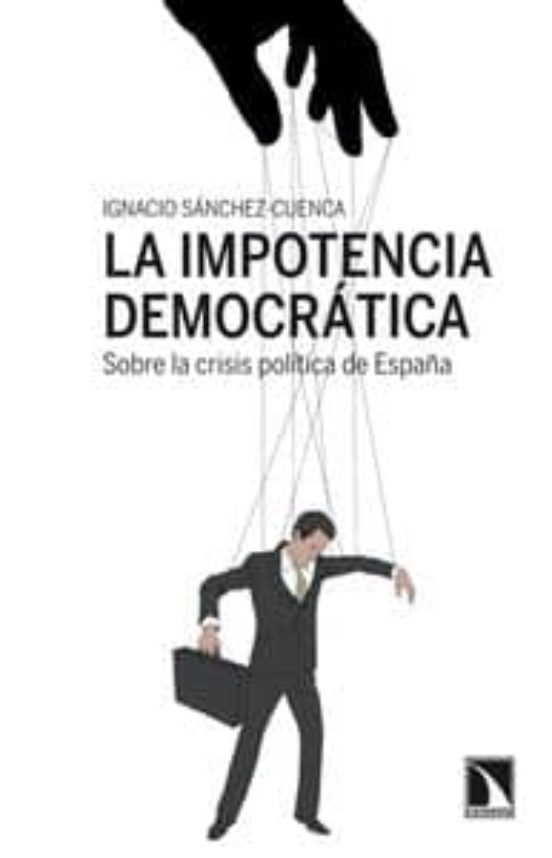 La Impotencia Democrática