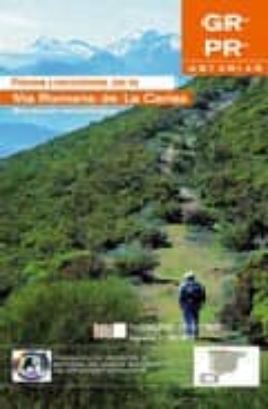 Paseos Y Excursiones Por La Via Romana De La Carisa