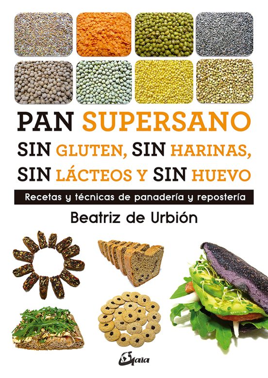 Pan Supersano Sin Gluten Sin Harinas Sin Lacteos Y Sin Huevo. Recetas
