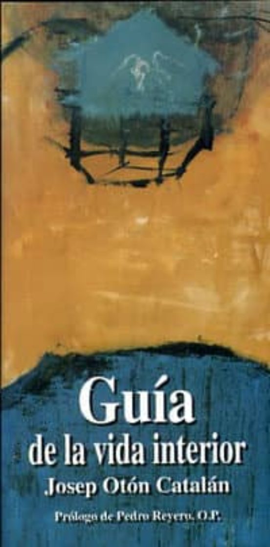 Guía De La Vida Interior