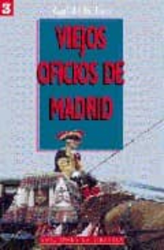 Viejos Oficios De Madrid