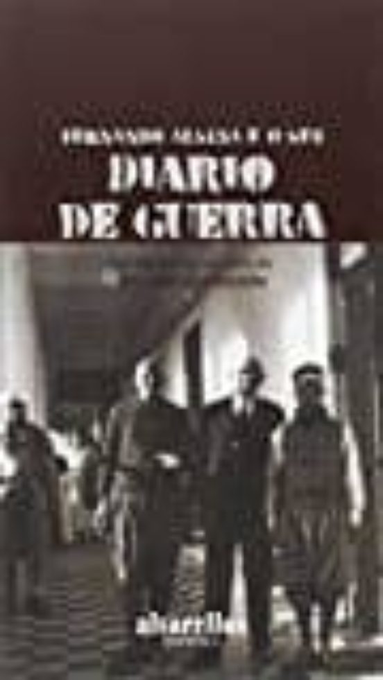 Fernando Alsina E O Seu Diario De Guerra