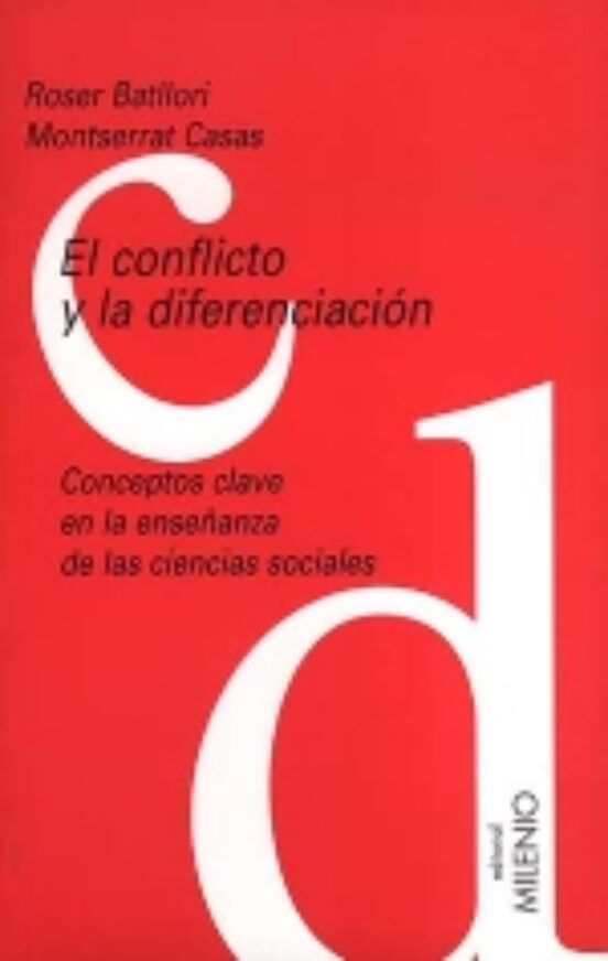 El Conflicto Y La Diferenciacion: Conceptos Clave En La Enseñanza De L