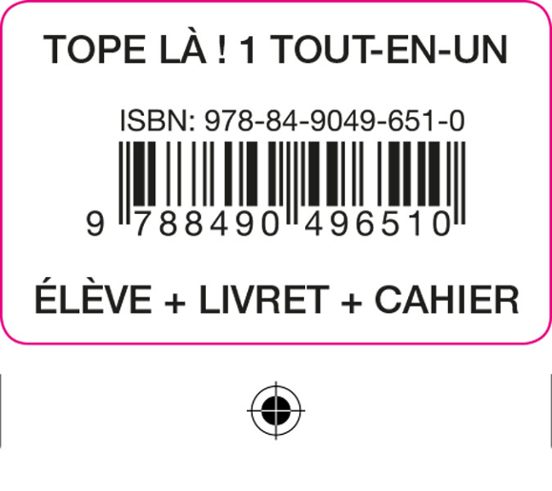 Tope La! 1 Tout En Un Eleve + Cah + Liv + Cod