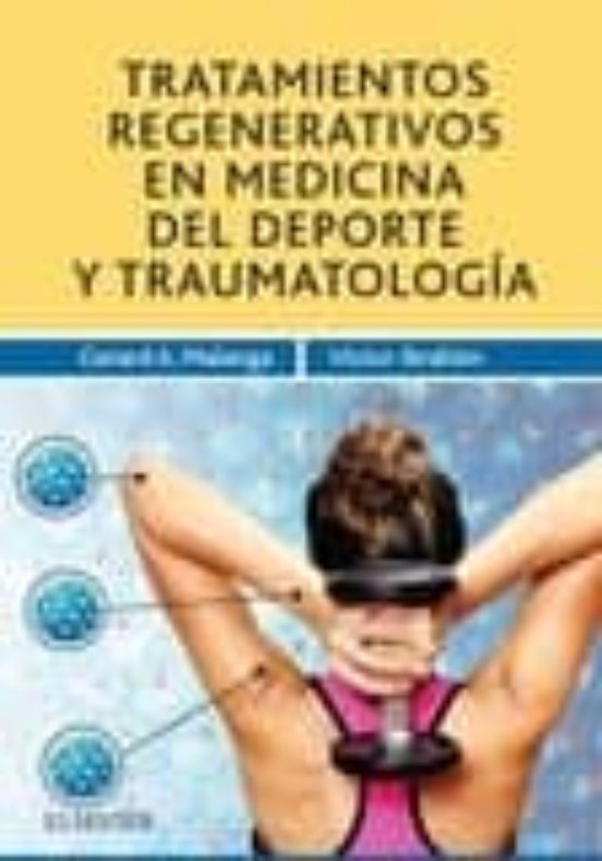 Tratamientos Regenerativos En Medicina Del Deporte Y Traumatología