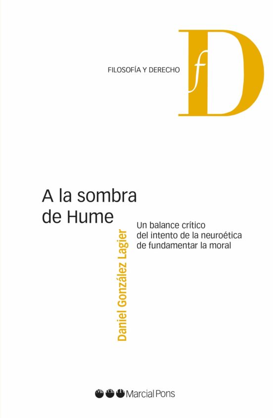 A La Sombra De Hume: Un Balance Crítico Del Intento De La Neuroetica D