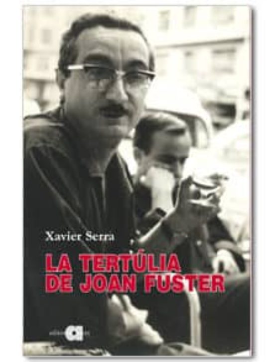 La Tertúlia De Joan Fuster