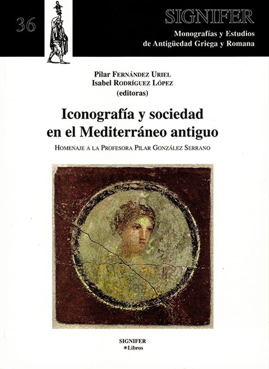 Iconografía Y Sociedad En El Mediterráneo Antiguo