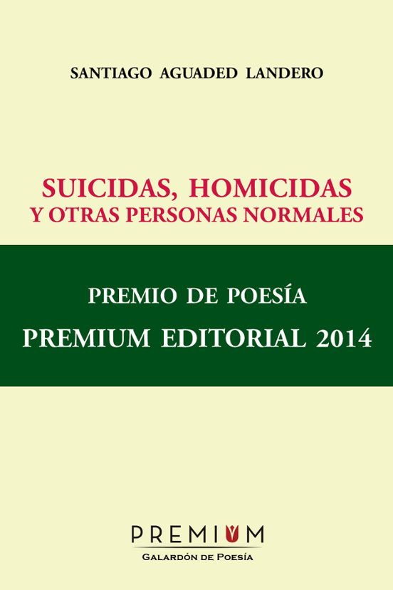 Suicidas Homicidas Y Otras Personas Normales