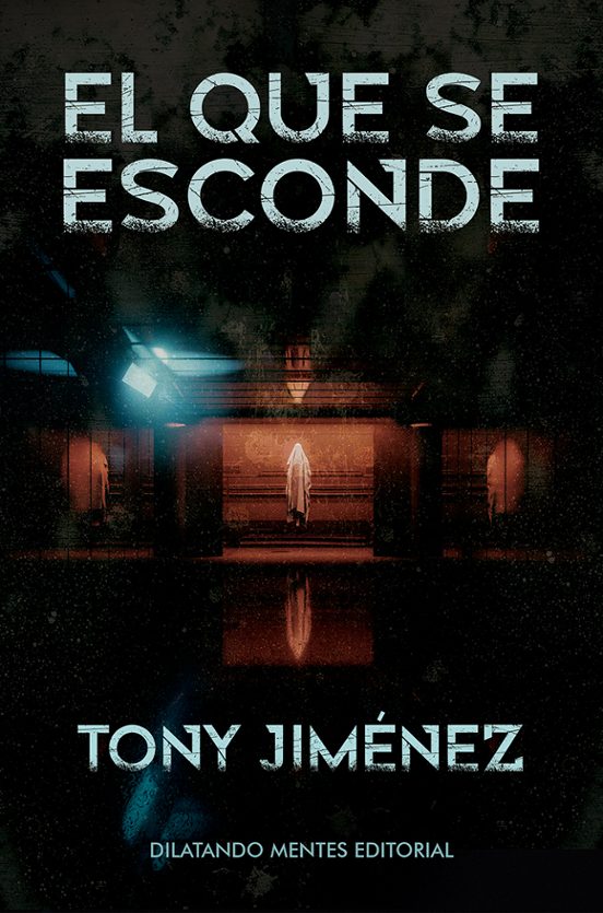 El Que Se Esconde