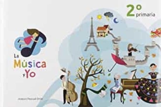 La Musica y Yo 2º Educacion Primaria Castilla la Mancha