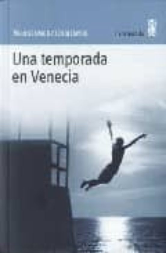 Una Temporada En Venecia