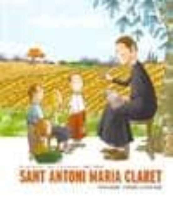 Sant Antoni Maria Claret: Missioner Catala Universal