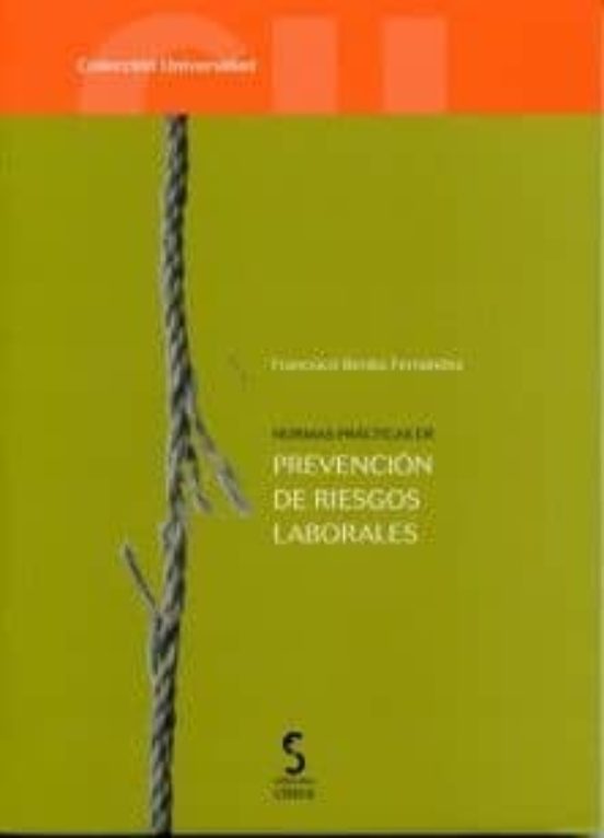Normas Prácticas De Prevención De Riesgos Laborales