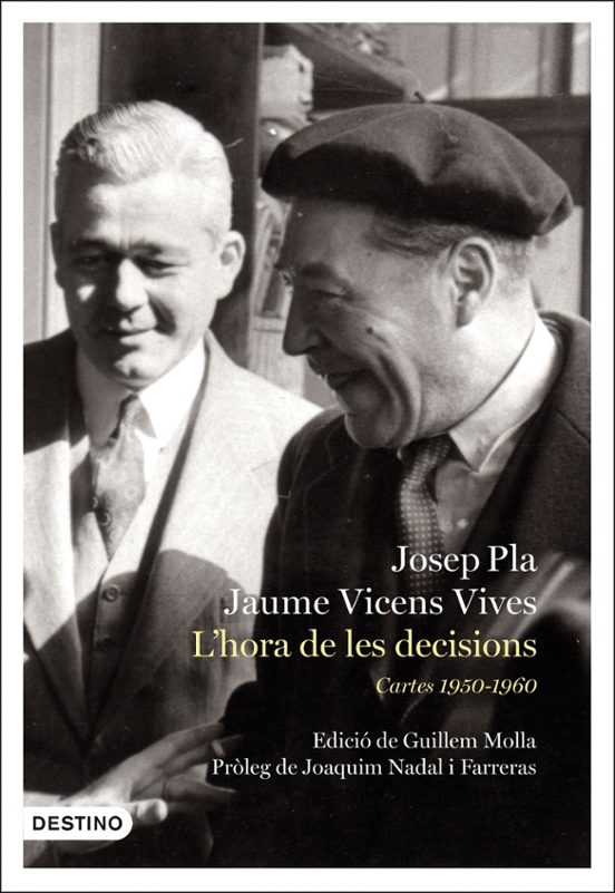 L'hora De Les Decisions: Cartes 1950-1960