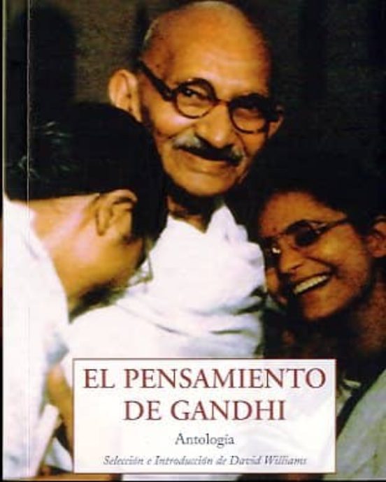 El Pensamiento De Gandhi