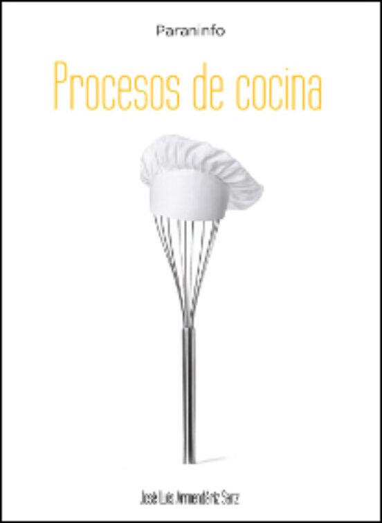 Procesos de Cocina: Hosteleria y Turismo