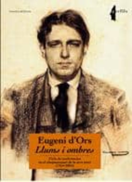 Eugeni Dors Llums I Ombres