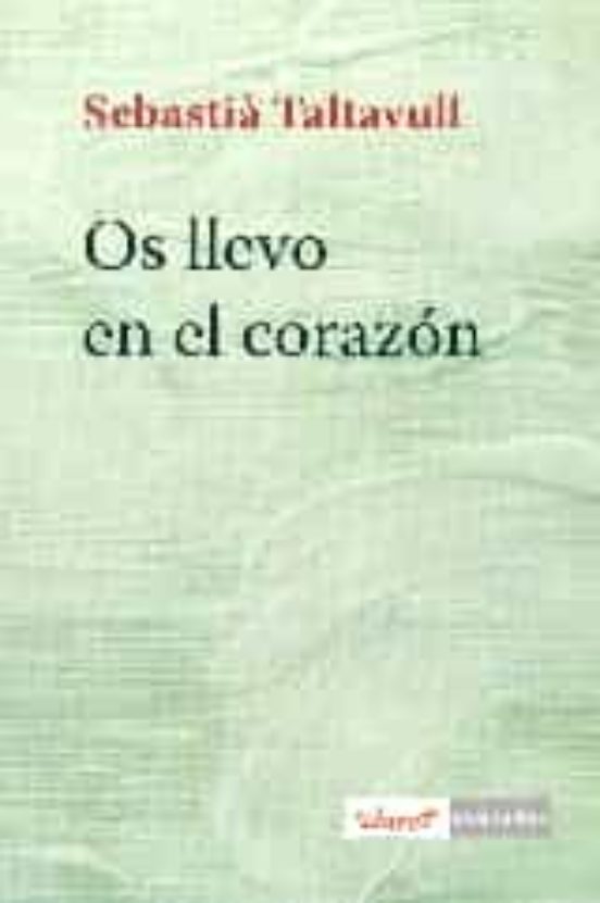 Os Llevo En El Corazón